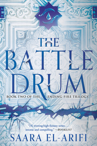 The Battle Drum: A Novel (The Ending Fire Trilogy) book cover by Saara El-Arifi