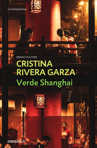 Verde Shanghai / Green Shanghai book cover by Cristina Rivera Garza