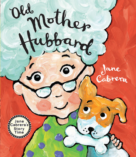 Old Mother Hubbard (Jane Cabrera's Story Time) book cover by Jane Cabrera