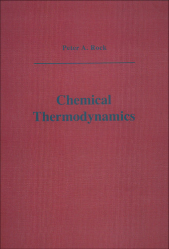 Chemical Thermodynamics book cover by Peter A. Rock