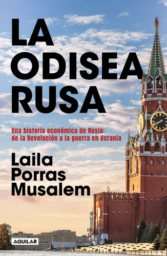 La odisea rusa / The Russian Odyssey book cover by Laila Porras Musalem