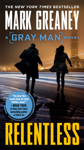 Relentless (Gray Man) book cover by Mark Greaney