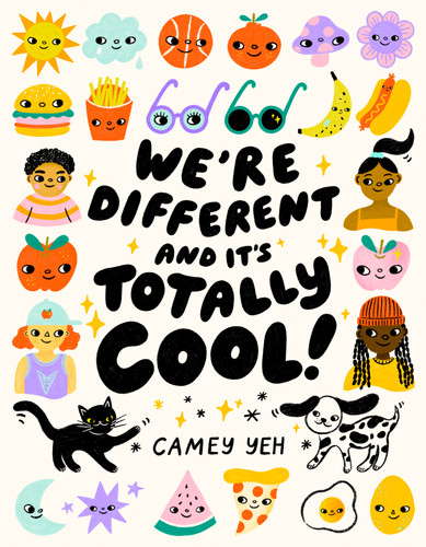 We're Different and It's Totally Cool! book cover by Camey Yeh