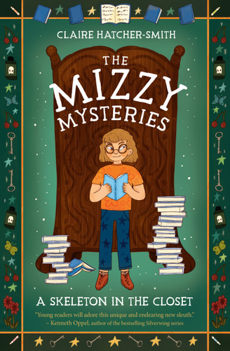 A Skeleton in the Closet (The Mizzy Mysteries) book cover by Claire Hatcher-Smith