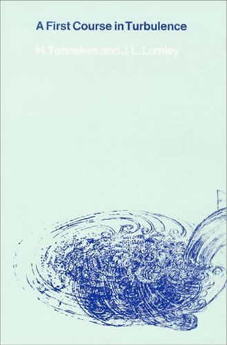 A First Course in Turbulence book cover by Henk Tennekes, John L. Lumley