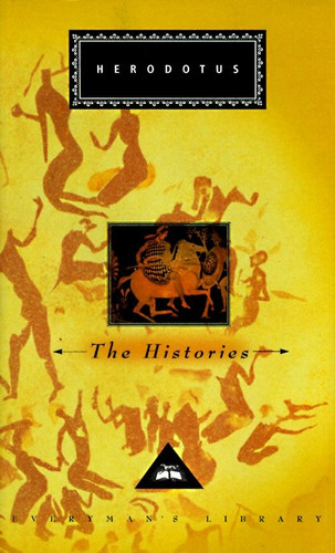 The Histories: Introduction by Rosalind Thomas (Everyman's Library Classics Series) book cover by Herodotus