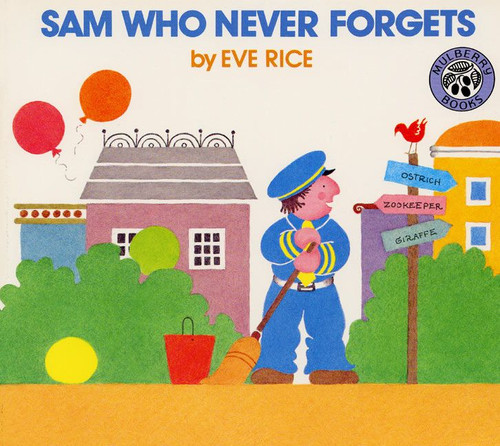 Sam Who Never Forgets book cover by Eve Rice