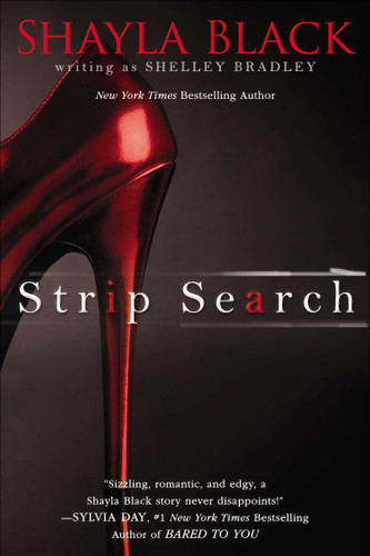 Strip Search (A Sexy Capers Novel) book cover by Shelley Bradley, Shayla Black