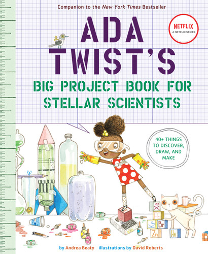 Ada Twist's Big Project Book for Stellar Scientists (The Questioneers) book cover by Andrea Beaty