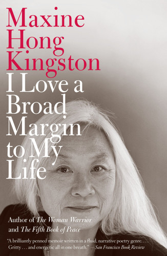 I Love a Broad Margin to My Life (Vintage International) book cover by Maxine Hong Kingston