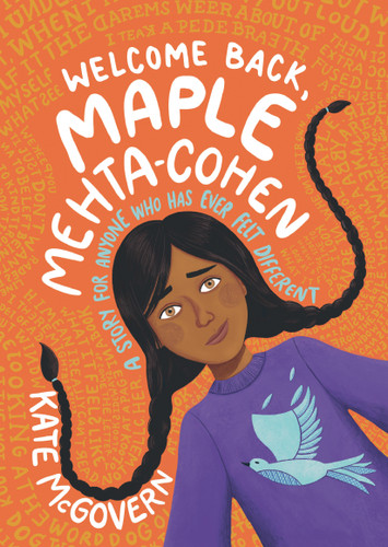 Welcome Back, Maple Mehta-Cohen book cover by Kate McGovern