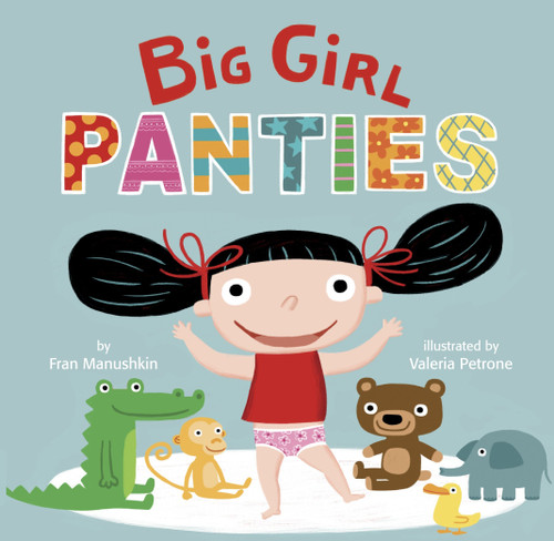 Big Girl Panties book cover by Fran Manushkin