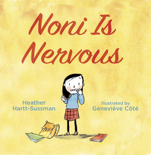 Noni Is Nervous (Noni) book cover by Heather Hartt-Sussman