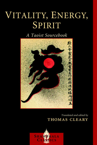 Vitality, Energy, Spirit: A Taoist Sourcebook (Shambhala Classics) book cover by 