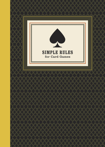 Simple Rules for Card Games: Instructions and Strategy for 20 Games book cover by Potter Gift