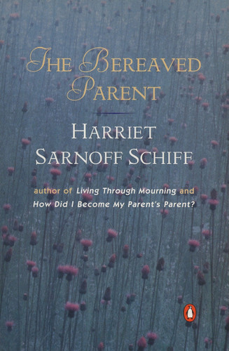 The Bereaved Parent book cover by Harriet Sarnoff Schiff