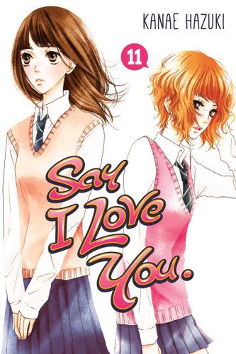 Say I Love You. 11 (Say I Love You) book cover by Kanae Hazuki