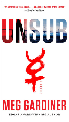 UNSUB: A Novel (An UNSUB Novel) book cover by Meg Gardiner