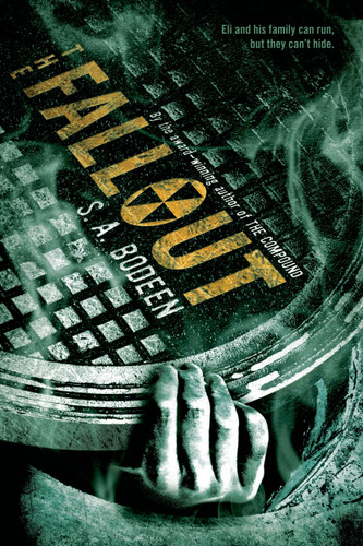 The Fallout book cover by S. A. Bodeen