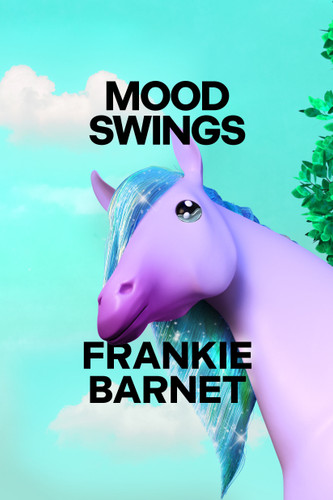 Mood Swings: A Novel book cover by Frankie Barnet