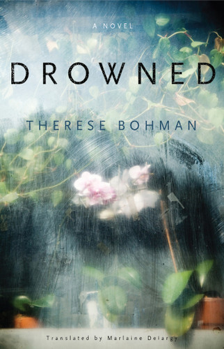 Drowned: A Novel book cover by Therese Bohman