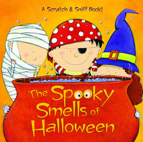 The Spooky Smells of Halloween: A Halloween Book for Kids and Toddlers (Scented Storybook) book cover by Mary Man-Kong