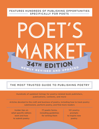 Poet's Market 34th Edition: The Most Trusted Guide to Publishing Poetry book cover by 
