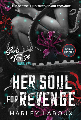 Her Soul for Revenge: A Spicy Dark Demon Romance (Souls Trilogy) book cover by Harley Laroux