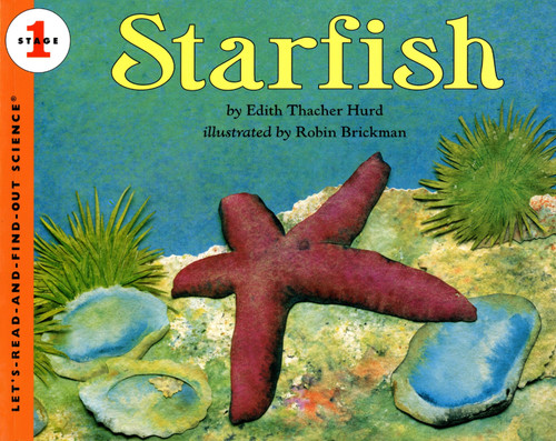 Starfish (Let's-Read-and-Find-Out Science 1) book cover by Edith Thacher Hurd
