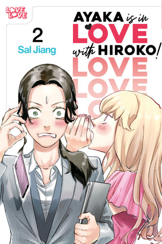 Ayaka is in Love with Hiroko! Volume 2 book cover by Sal Jiang
