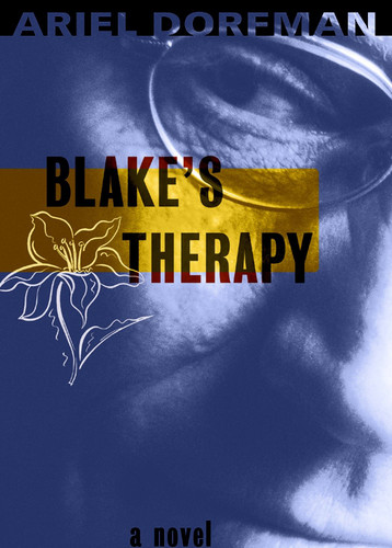 Blake's Therapy: A Novel book cover by Ariel Dorfman