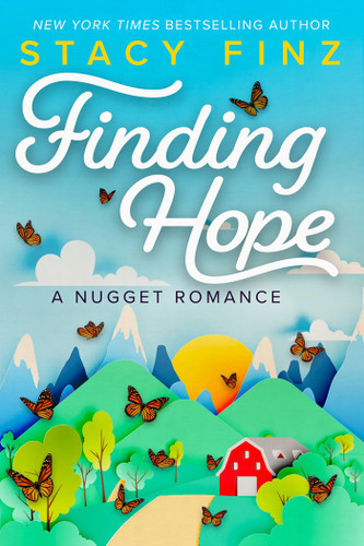 Finding Hope (A Nugget Romance) book cover by Stacy Finz