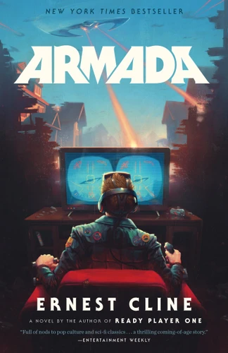 Armada: A novel by the author of Ready Player One book cover by Ernest Cline