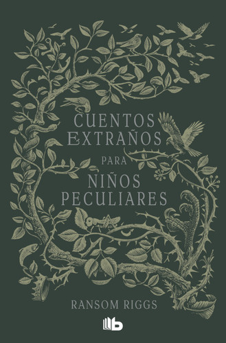 Cuentos extraños para niños peculiares / Tales of the Peculiar book cover by Ransom Riggs