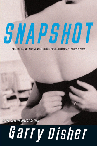 Snapshot (A Hal Challis Investigation) book cover by Garry Disher