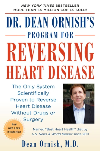 Dr. Dean Ornish's Program for Reversing Heart Disease: The Only System Scientifically Proven to Reverse Heart Disease Without Drugs or Surgery book cover by Dean Ornish, M.D.