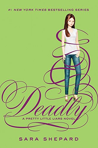 Pretty Little Liars #14: Deadly Cover Pretty Little Liars #14: Deadly Cover