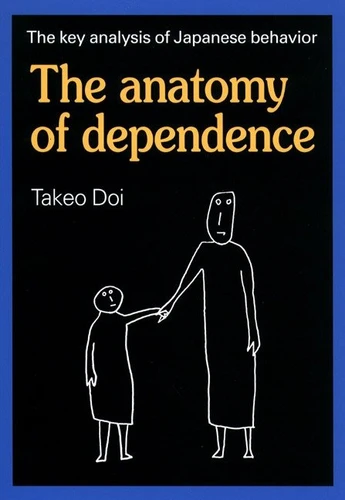 The Anatomy of Dependence book cover by Takeo Doi, M.D.