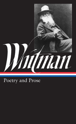 Walt Whitman: Poetry and Prose (LOA #3) book cover by Walt Whitman