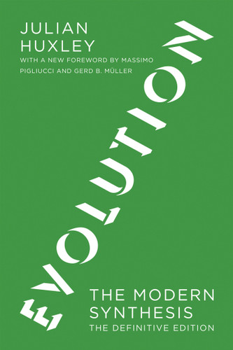 Evolution, The Definitive Edition: The Modern Synthesis book cover by Julian S. Huxley