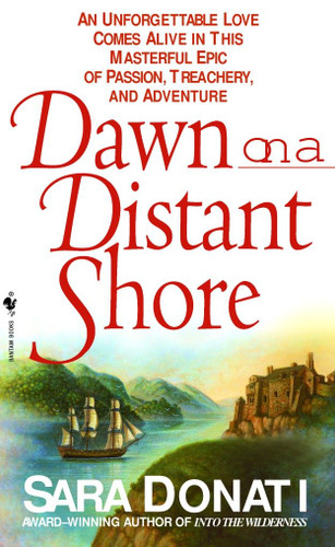 Dawn on a Distant Shore: A Novel (Wilderness) book cover by Sara Donati