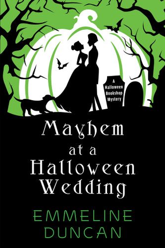 Mayhem at a Halloween Wedding (A Halloween Bookshop Mystery) book cover by Emmeline Duncan