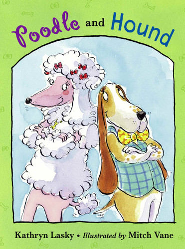 Poodle and Hound book cover by Kathryn Lasky