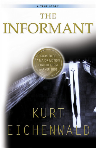 The Informant: A True Story book cover by Kurt Eichenwald
