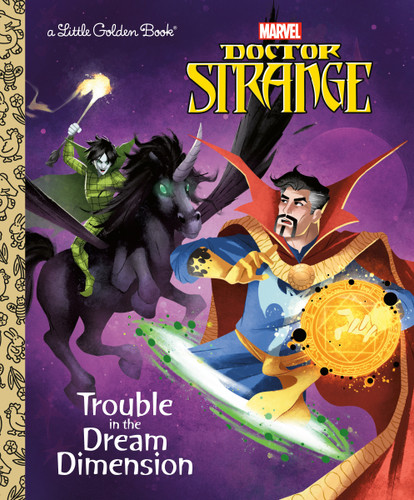 Trouble in the Dream Dimension (Marvel: Doctor Strange) (Little Golden Book) book cover by Dave Croatto
