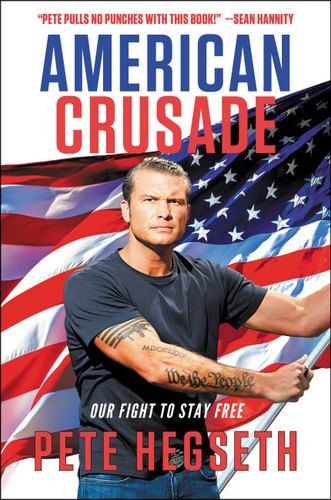American Crusade: Our Fight to Stay Free book cover by Pete Hegseth