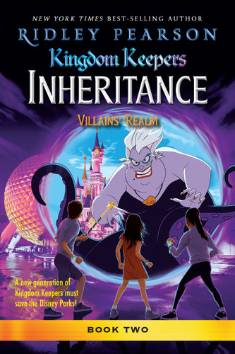 Kingdom Keepers: Inheritance: Villains' Realm: Kingdom Keepers Inheritance Book 2 (Kingdom Keepers) book cover by Ridley Pearson