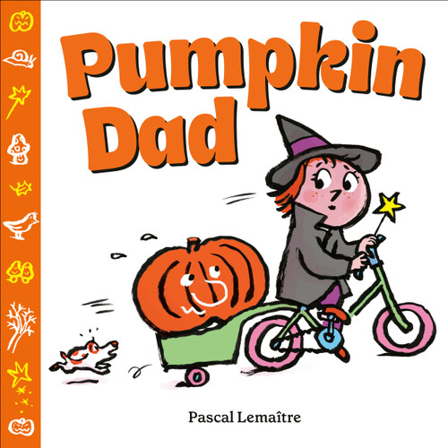 Pumpkin Dad book cover by Pascal Lemaître