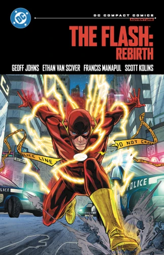 The Flash: Rebirth: DC Compact Comics Edition (DC COMPACT COMICS) book cover by Geoff Johns