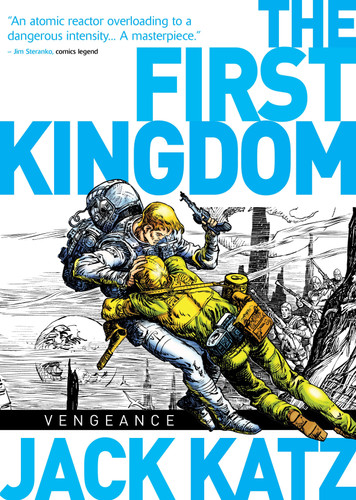The First Kingdom Vol. 3: Vengeance (The First Kingdom) book cover by Jack Katz